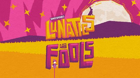 Lunatics and Fools
